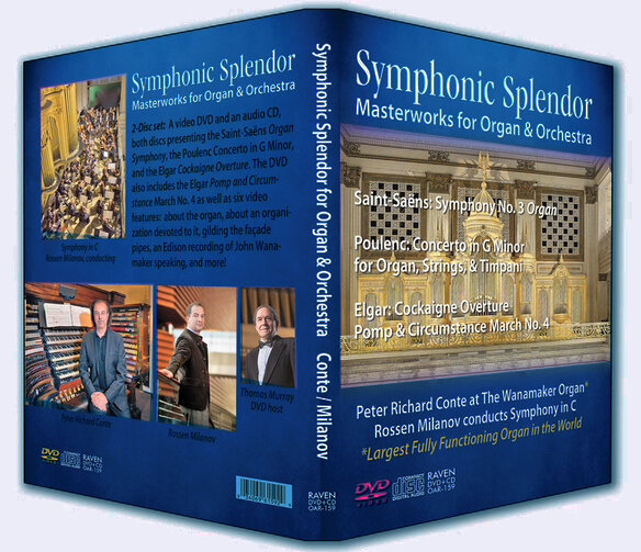 Symphonic Splendor — Wanamaker Organ and Orchestra! CD and DVD
